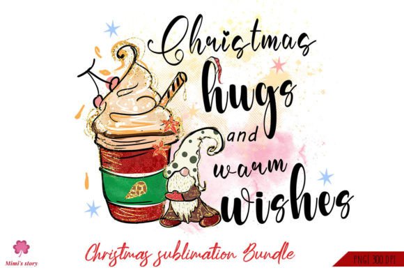 Download Christmas Hugs &amp; Warm Wishes Sublimation - Premium Resources